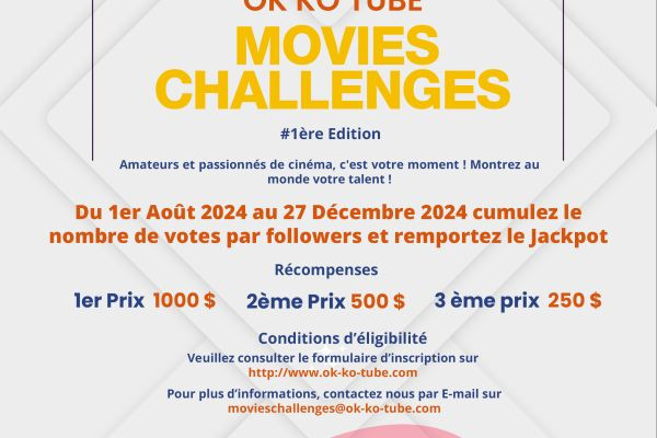 OK KO TUBE MOVIES CHALLENGES 2024 1ère Edition (En Français) | Ok-KoTube